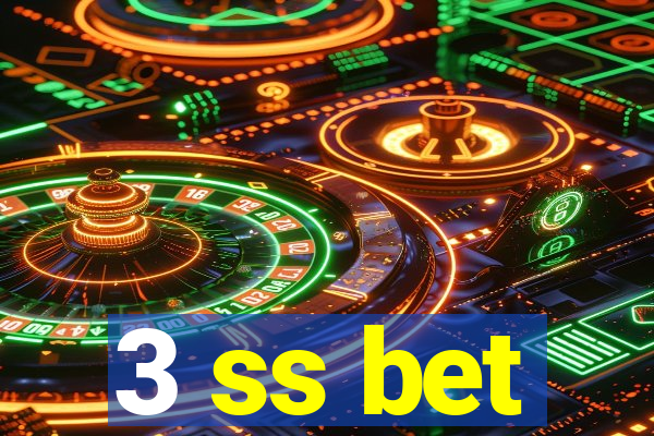 3 ss bet